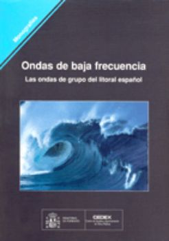 Portada de Las distintas ondas marinas. La Caracterización de las ondas de grupo. Ondas de baja frecuencia. M-75.
