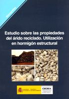 Portada de Estudio sobre las propiedades del árido reciclado. Utilización en hormigón estructural. M-88