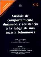 Portada de Análisis del comportamiento dinámico y resistencia a la fatiga de una mezcla bituminosa. C-12