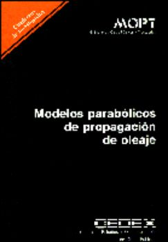 Portada de Modelos parabólicos de propagación del oleaje. C-33.