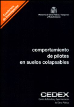 Portada de Comportamiento de pilotes en suelos colapsables. C-35.