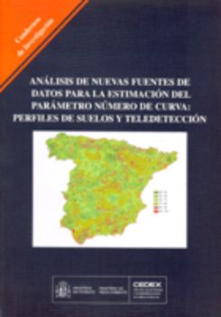 Portada de Análisis de nuevas fuentes de datos para la estimacióndel parámetro número de curva: perfiles de suelos y teledetección. C-48