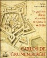 Portada de Carlos de Grunenbergh. Un ingeniero alemán al servicio de Carlos II en Sicilia