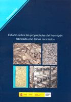 Portada de Estudio sobre las propiedades del hormigón fabricado con áridos reciclados. M-108