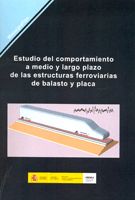 Portada de Estudio del comportamiento a medio y largo plazo de las estructuras ferroviarias de balasto y placa. M-111
