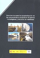 Portada de Guía técnica para la caracterización de las actuaciones a considerar en planes hidrológicos y estudios de viabilidad. M-115