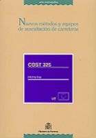 Portada de Nuevos métodos y equipos de auscultación de carreteras. Cost. 325. Informe final.