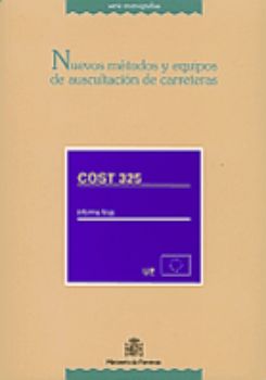 Portada de Nuevos métodos y equipos de auscultación de carreteras. Cost. 325. Informe final.