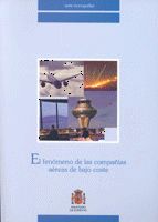 Portada de Fenómeno de las Compañías Aéreas de Bajo Coste, El.