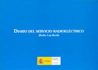 Portada de Diario del Servicio Radioeléctrico. ( Radio Log Book). IMPRESO