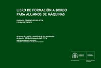 Portada de Libro de Formación a bordo para alumnos de MÁQUINASOn board training record book for ENGINE CADETS. IMPRESO