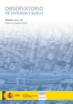 Portada de Observatorio de vivienda y suelo. Boletín núm. 41, primer trimestre 2022
