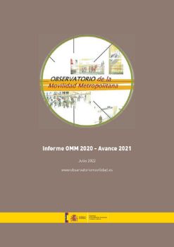 Portada de Observatorio de la movilidad metropolitana. Informe OMM 2020 - Avance 2021  [Julio 2022]