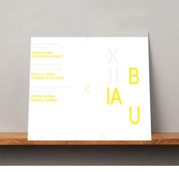 Portada de XII BIAU. Bienal Iberoamericana de Arquitectura y Urbanismo. Habitar al margen
