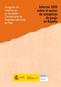 Portada de Informe 2020 sobre el sector de autopistas de peaje en España.  Delegación del Gobierno en las Sociedades Concesionarias de Autopistas Nacionales de Peaje