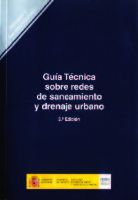 Portada de Guía técnica sobre redes de saneamiento y drenaje urbano. R-17 (3ª edición)