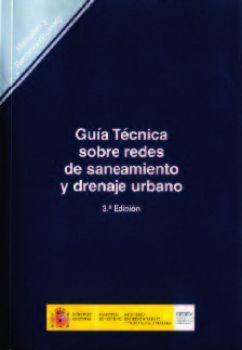 Portada de Guía técnica sobre redes de saneamiento y drenaje urbano. R-17 (3ª edición)