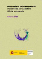 Portada de Observatorio del transporte de mercancías por carretera. Oferta y demanda, enero 2023