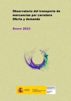 Portada de Observatorio del transporte de mercancías por carretera. Oferta y demanda, enero 2023