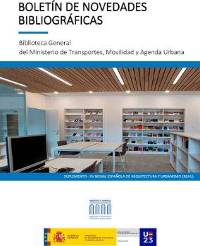 Portada de Boletín de novedades bibliográficas. Suplemento: XV Bienal Española de Arquitectura y Urbanismo (BEAU). Biblioteca General del Ministerio de Transportes, Movilidad y Agenda Urbana
