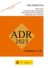 Portada de Acuerdo sobre transporte internacional de mercancías peligrosas por carretera. ADR 2023 