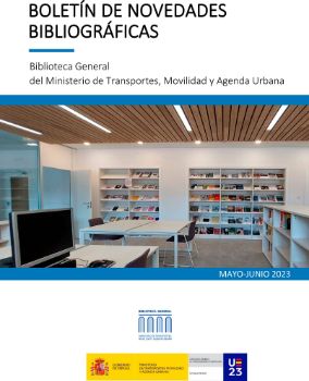 Portada de Boletín de novedades bibliográficas, mayo-junio 2023. Biblioteca General del Ministerio de Transportes, Movilidad y Agenda Urbana