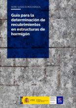 Portada de Guía para la determinación de recubrimientos en estructuras de hormigón. Serie Guias Eurocódigos