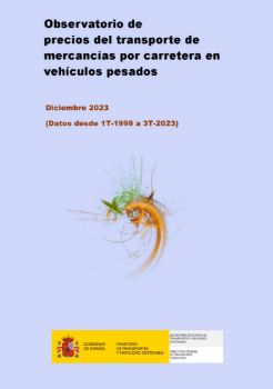 Portada de Observatorio de precios del transporte de mercancías por carretera en vehículos pesados. Diciembre 2023 