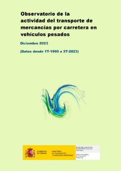 Portada de Observatorio de la actividad del transporte de mercancías por carretera en vehículos pesados. Diciembre 2023