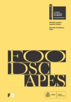 Portada de Bienal de Venecia 2023. 18 Muestra Internacional de Arquitectura. Pabellón español, FOODSCAPES [Catálogo]
