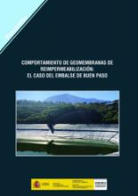 Portada de Comportamiento de geomembranas de reimpermeabilización: el caso del embalse de Buen Paso. M-149 