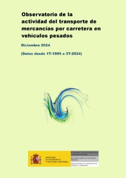 Portada de Observatorio de la actividad del transporte de mercancías por carretera en vehículos pesados. Diciembre 2024