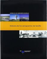 Portada de Historia de los aeropuertos de Sevilla