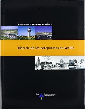 Portada de Historia de los aeropuertos de Sevilla