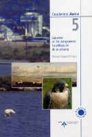Portada de Las aves en los aeropuertos: la utilización de la cetrería  [2ª Ed.]