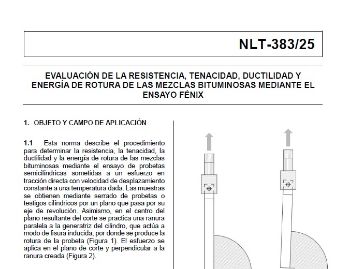 Portada de Normas NLT383/25. Normas NLT: Evaluación de la resistencia, tenacidad, ductilidad y energía de rotura de las mezclas bituminosas mediante el ensayo Fénix