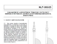 Portada de Normas NLT383/25. Normas NLT: Evaluación de la resistencia, tenacidad, ductilidad y energía de rotura de las mezclas bituminosas mediante el ensayo Fénix