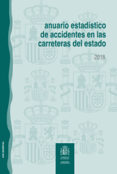Portada de Anuario estadístico de accidentes en las carreteras del estado, 2018