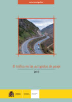 Portada de El tráfico en las autopistas de peaje, 2010.