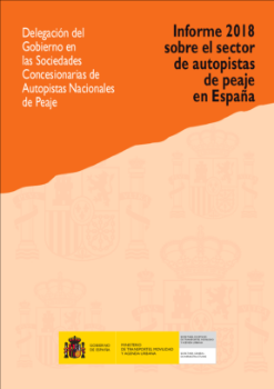 Portada de Informe 2018 sobre el sector de autopistas de peaje en España.  Delegación del Gobierno en las Sociedades Concesionarias de Autopistas Nacionales de Peaje