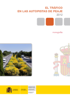 Portada de El tráfico en las autopistas de peaje, 2012.