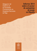 Portada de Informe 2014 sobre el sector de autopistas de peaje en España.