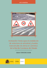 Portada de Instrucción Técnica para la instalación de reductores de velocidad y bandas transversales de alerta en carreteras de la Red de Carreteras del Estado. Orden FOM/3053/2008
