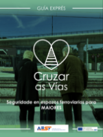 Portada de Seguridade en espazos ferroviarios para MAIORESCruzar as Vías