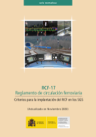 Portada de Reglamento de circulación ferroviaria. RCF 17.   Criterios para la implantación del RCF en los SGS.