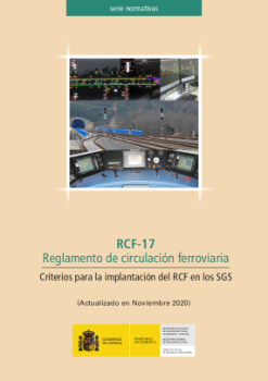 Portada de Reglamento de circulación ferroviaria. RCF 17.   Criterios para la implantación del RCF en los SGS.