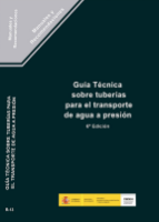 Portada de Guía técnica sobre tuberías para el transporte de agua a presión. R-13 (6ª edición)