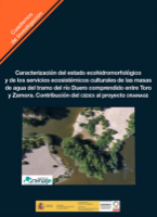 Portada de Caracterización del estado ecohidromorfológico y de los servicios ecosistémicos culturales de las masas de agua del tramo del río Duero comprendido entre Toro y  Zamora. Contribución del CEDEX al proyecto DRAINAGE
