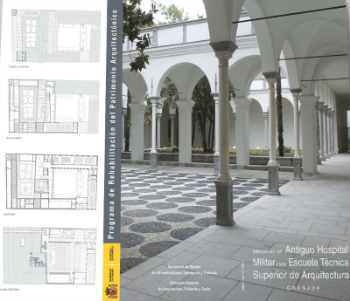 Portada de Adecuación del Antiguo Hospital Militar como Escuela Técnica Superior de Arquitectura; GRANADA.