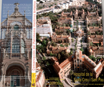 Portada de Hospital de la Santa Creu i Sant Pau, Rehabilitación del Recinto modernista;  BARCELONA.